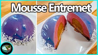 A Fancy French Dessert Made Easy Mousse Entremet [upl. by Nelsen427]