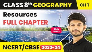 Resources  Full Chapter Explanation and NCERT Solutions  Class 8 Geography Chapter 1 [upl. by Abbotson]