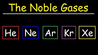 Noble Gases [upl. by Hahsia698]