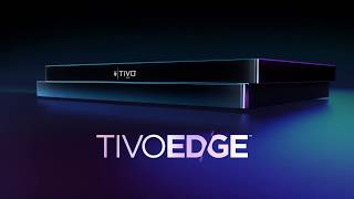 Introducing TiVo EDGE [upl. by Flagler]