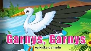 GARNYS GARNYS TURI ILGAS KOJAS  Dainų Darželis Lietuviškos Vaikiškos Dainelės [upl. by Aremaj902]