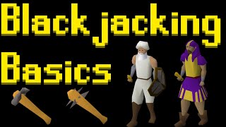 Basic Blackjacking Guide 2021 OSRS [upl. by Nahum853]