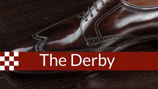 Know Your Shoes  the Derby [upl. by Stochmal]