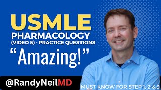 USMLE STEP 1 PHARMACOLOGY VIDEO 5  PRACTICE QUESTIONS [upl. by Rein]