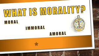 What is Morality [upl. by Mathian280]