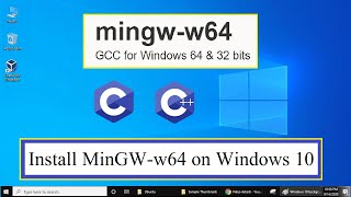 How to install MingGW w64 on windows 10 64bit  2021 [upl. by Ettegirb453]