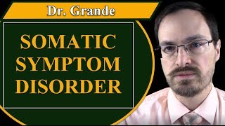 What is Somatic Symptom Disorder [upl. by Nelleeus564]