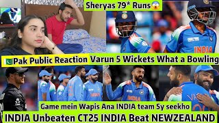 INDIA Beat NewZealand Varun 5 WICKETS 😱 INDIA team Again Unbeaten CT25😱Pak Public Reaction 😱 [upl. by Lundell878]