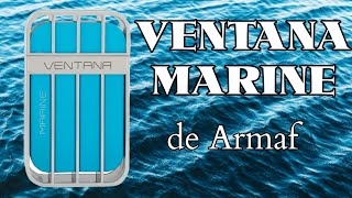 VENTANA MARINE de Armaf [upl. by Acinna621]