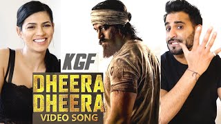 DHEERA DHEERA full video song REACTION  KGF  KANNADA  Yash  KGF Music Video Songs  REVIEW [upl. by Ellehsem]