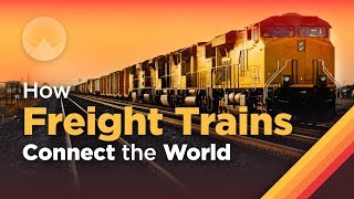 How Freight Trains Connect the World [upl. by Bing]