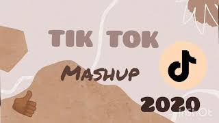 Tik Tok mashup 2020 [upl. by Oeht825]