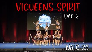 Viqueens Spirit  NALC23  Dag 2 [upl. by Imis]