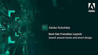 Next generation Frameless Responsive HTML5 layouts in Adobe RoboHelp [upl. by Ayel884]