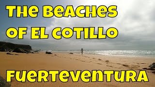 The Beaches of El Cotillo Fuerteventura [upl. by Ludeman]