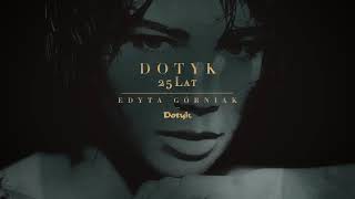 Edyta Górniak  Dotyk 2020 Remaster [upl. by Mosnar]