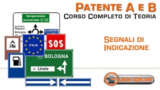 Segnali di indicazione  Teoria patente B [upl. by Sabian]