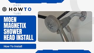 How to Install a Moen Shower Head  Moen Attract Magnetix Hand Shower Shown [upl. by Mill41]