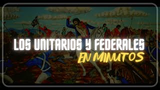 UNITARIOS Y FEDERALES en minutos [upl. by Niarda]