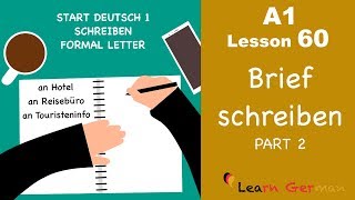 A1  Lesson 60  Brief schreiben  Formal Letter  Hotelreservierung  Start Deutsch1  Learn German [upl. by Quintie]