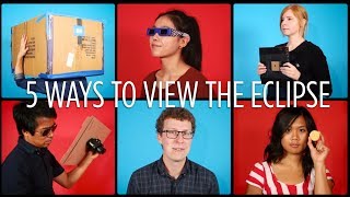 5 Safe Ways To View The Eclipse [upl. by Nonrev811]