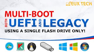 How To Make UEFI and Legacy MultiBoot Flash Drive [upl. by Yunick]