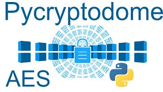 Data Encryption with Pycryptodome amp AES [upl. by Brooke]