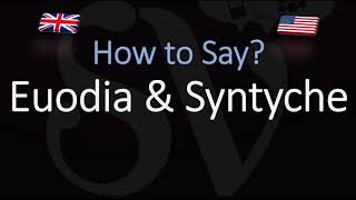 How to pronounce Euodia amp Syntyche CORRECTLY [upl. by Ahsiret]