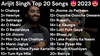 Arijit Singh Top 20 Songs 2023  New Song  Krijit Music  Chaleya Heeriye Satranga O Maahi [upl. by Ojimmas393]