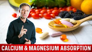 Calcium and Magnesium Absorption Basics – Dr Berg [upl. by Navak638]