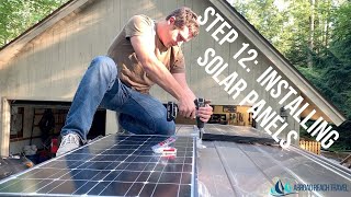 How to Install Solar Panels on a Campervan  Van Build Step 12 [upl. by Hollister]