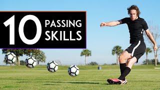 10 AMAZING PASSING SKILLS to Learn [upl. by Halbert]