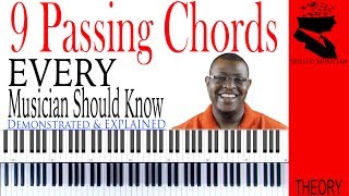 9 Passing Chords EVERY Musician Should Know [upl. by Aenej]