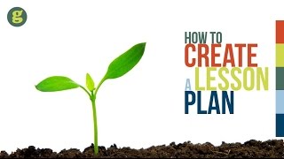 How to Create a Lesson Plan [upl. by Leirvag]