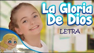 La Gloria de Dios con letra [upl. by Macfarlane]