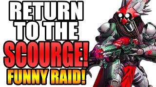 RETURN OF THE FUNNY RAID  Destiny 2 Scourge of the Past Raid Gameplay [upl. by Riker602]