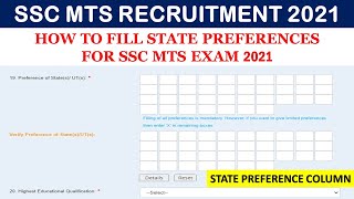 HOW TO FILL STATE PREFERENCES FOR SSC MTS EXAM 2021 STATE PREFERENCES ONLINE APPLICATION FORM SSC [upl. by Drawyah]