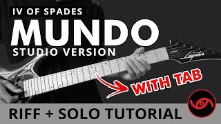 Mundo  IV of Spades Studio Version RIFF  SOLO Guitar Tutorial WITH TAB [upl. by Leinoto672]