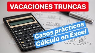 ¿Cómo calcular las vacaciones truncas 3 casos prácticos ✔ Excel Perú [upl. by Nidnarb]