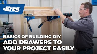 Add Drawers To Your Project Easily  Basics of Building DIY [upl. by Yhpos]