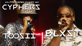 Toosii and Blxsts 2021 XXL Freshman Cypher [upl. by Immot735]