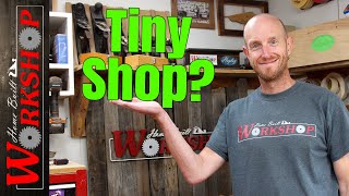 6 Tips for Working in a Tiny Workshop [upl. by Airres]