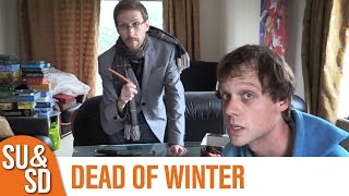 Dead of Winter  Shut Up amp Sit Down Review [upl. by Ahsatsana49]