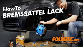 HowTo  Bremssattel Lack  FOLIATECcom [upl. by Goodden]