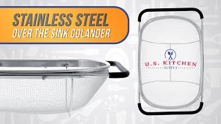 US Kitchen Supply  Stainless Steel Over The Sink Colander [upl. by Stanwood]