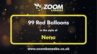 Nena  99 Red Balloons  Karaoke Version from Zoom Karaoke [upl. by Ahern]