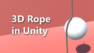 Rope Physics  Unity Tutorials [upl. by Eanej]