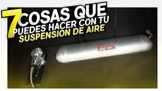 7 COSAS QUE PUEDES HACER CON TU SUSPENSIÓN DE AIRE [upl. by Hueston230]