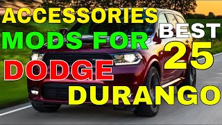 Accessories MODS For Dodge Durango 25 Best You Can Install For Interior Exterior Trims And Many More [upl. by Elnora]