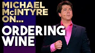 quotYes Thats Winequot  Michael McIntyre [upl. by Aineval]